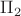 $\Pi _2$ $\Pi _2$