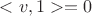 $<v,1> = 0$