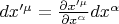 $dx'^{\mu}=\frac{\partial x'^{\mu}}{\partial x^{\alpha}}dx^{\alpha}$
