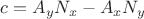$c = A_yN_x - A_xN_y$