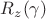 $R_z(\gamma)$