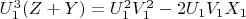 $U_1^3(Z +Y) = U_1^2V_1^2 -2U_1V_1X_1$