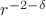 $r^{-2-\delta}$