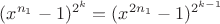 $(x^{n_1}-1)^{2^k}=(x^{2n_1}-1)^{2^{k-1}}$