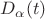 $D_{\alpha}(t)$
