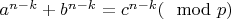 $a^{n-k}+b^{n-k}=c^{n-k}(\mod p)$