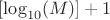 $[\log_{10}(M)]+1$