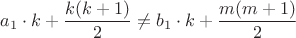 $a_1\cdot k+\dfrac{k(k+1)}{2}\ne b_1\cdot k+\dfrac{m(m+1)}{2}$