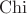$\operatorname{Chi}$