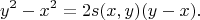 $$y^2-x^2=2s(x,y)(y-x).$$