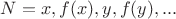 $N = {x, f(x), y, f(y), ... }$