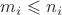 $m_i \leqslant  n_i$