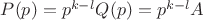 $P(p)=p^{k-l}Q(p)=p^{k-l}A $