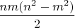 $\dfrac{nm(n^2-m^2)}{2}$