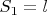 $S_{1}=l$