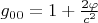 $g_{00}=1+\frac{2\varphi}{c^2}$