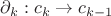 $\partial_k:c_k \to c_{k-1}$