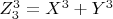 $Z_3^3=X^3+Y^3$