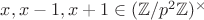 $x, x-1, x+1 \in (\mathbb{Z}/p^2 \mathbb{Z})^{\times}$