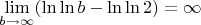 $\lim\limits_{b \to \infty}^{} (\ln \ln b - \ln \ln 2) = \infty$