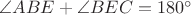 $\angle ABE + \angle BEC = 180^\circ$
