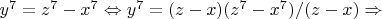 $y^7=z^7-x^7\Leftrightarrow y^7=(z-x)(z^7-x^7)/(z-x)\Rightarrow $