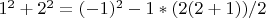 $1^2+2^2= (-1)^2-1*(2(2+1))/2$