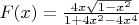 $F(x)=\frac{4x\sqrt{1-x^2}}{1+4x^2-4x^4}$