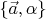 $\{ \vec a , \alpha \}$
