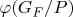 $\varphi(G_F/P)$