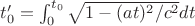 $t_0' = \int_0^{t_0} \sqrt{1-(a t)^2/c^2} dt$