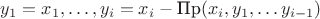 $y_1=x_1,\dots,y_i=x_i-\textrm{Пр}(x_i,y_1,\dots y_{i-1})$