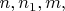 $n,n_1,m,$