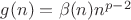 $g(n) = \beta(n) n^{p-2}$