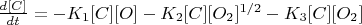 $\frac{d[C]}{dt} = - K_1[C][O] - K_2[C][O_2]^{1/2} - K_3[C][O_2]$