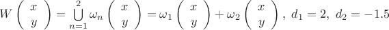 $W\left( \begin{array}{cc} x \\ y \end{array} \right)=\bigcup\limits_{n=1}^2\omega_n\left( \begin{array}{cc} x \\ y \end{array} \right)=\omega_1\left( \begin{array}{cc} x \\ y \end{array} \right)+\omega_2\left( \begin{array}{cc} x \\ y \end{array} \right), \ d_1=2, \ d_2=-1.5$