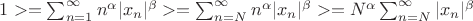 $1>=\sum_{n=1}^{\infty}n^\alpha|x_n|^\beta >= \sum_{n=N}^{\infty}n^\alpha|x_n|^\beta >= N^\alpha\sum_{n=N}^{\infty}|x_n|^\beta $