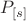 $P_{[s]}$