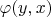 $\varphi(y,x)$