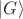 $|G\rangle$