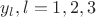 $y_l,l=1,2,3$ $y_l,l=1,2,3$