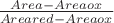 $\frac{Area-Area ox}{Area red-Area ox}$