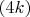 $(4k)$