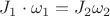 $J_1\cdot\omega_1=J_2\omega_2$