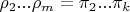 $\rho_2...\rho_m=\pi_2...\pi_k$