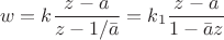 $$w=k\dfrac{z-a}{z-1/{\bar{a}}}=k_1\dfrac{z-a}{1-\bar{a}z}$$