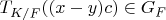 $T_{K/F}((x-y) c) \in G_F$