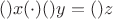 $()x (\cdot) ()y=()z$