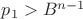 $p_1>B^{n-1}$