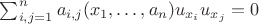 $\sum_{i,j=1}^{n} a_{i,j}(x_1, \ldots, a_n)u_{x_i}u_{x_j}=0 $
